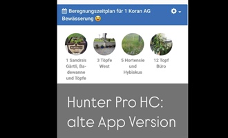 Hunter Pro-HC Steuerung – So fügst du eine weitere Bewässerungszeit hinzu (alte App Version)